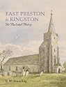 East Preston and Kingston: An Illustrated History