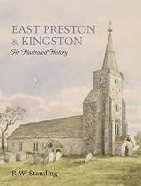 East Preston and Kingston: An Illustrated History
