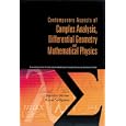 Contemporary Aspects of Complex Analysis, Differential Geometry And Mathematical Physics by Stancho Dimiev and Kouei Sekigawa
