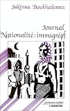 Journal nationalité : immigré(e)