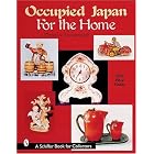 Occupied Japan for the Home by Florence Archambault