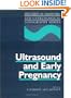 Ultrasound and Early Pregnancy (Frontiers in Fetal Medicine Series)