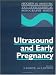 Book Ultrasound and Early Pregnancy (Progress in Obstetric and Gynecological Sonography)