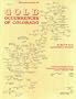 Gold Occurrences of Colorado (Resources Series Number 28)