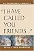 "I Have Called You Friends: An Invitation to Ministry