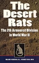 The Desert Rats: The 7th Armoured Division in World War II (Greenhill Military Paperback)
