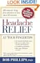 Handbook For Headache Relief: Headache...BE GONE!