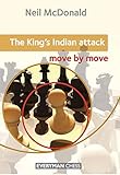 The king's Indian attack : move by move