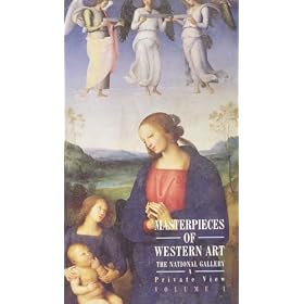 Masterpieces of Western Art - The National Gallery: A Private View - Volume 1