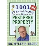 1001 All-natural Secrets to a Pest-free Property book cover