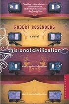 This Is Not Civilization