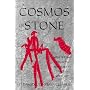 A Cosmos In Stone: Interpreting Religion and Society Through Rock Art