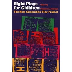 Eight Plays for Children: The New Generation Play Project
