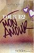 Tour B2 mon amour