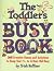 The Toddlers Busy Book