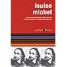 Louise Michel: Rebel Lives