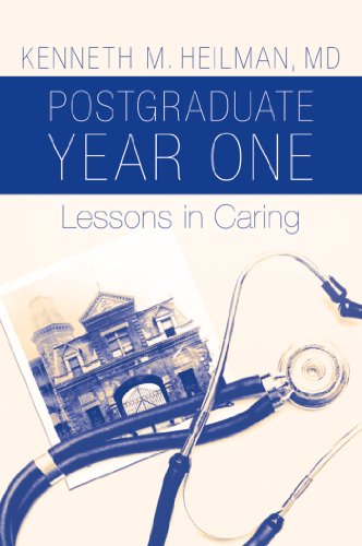 Postgraduate Year One:Lessons in Caring