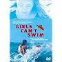 Girls Can't Swim