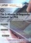 The 5-Minute Orthopaedic Consult for PDA: Powered by Skyscape, Inc. (The 5-Minute Consult Series)