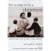 A little library of coping for stepmoms