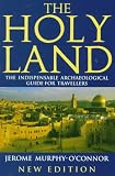 The Holy Land: An Archaeological Guide from Earliest Times to 1700 Jerome Murphy-O'Connor