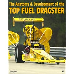The Anatomy & Development of the Top Fuel Dragster