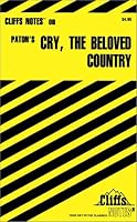 Paton's Cry, the Beloved Country (Cliffs Notes)