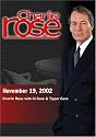 Charlie Rose with Al Gore & Tipper Gore (November 19, 2002)