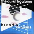 Bread and Circuses