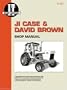 Ji Case & David Brown: Shop Manual (I & T Shop Service Manuals)