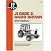 Case & David Brown Shop Manual: Series 770, 870, 970, 1070, 1170, 1175/Models 885, 995, 1210, 1212, 1410, 1412/Model 770, 780, 880 (After Serial No. 5 (I & T Shop Service Manuals)