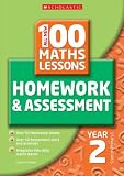 100 Maths Homework and Assessment Activities for Year 2 (100 Maths Homework and Assessment Activities)