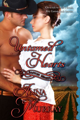 Untamed Hearts (Easton Series #3) - Kindle Edition