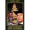 Der Schatz der Azteken [VHS]