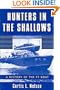 Hunters in the Shallows: A History of the Pt Boat