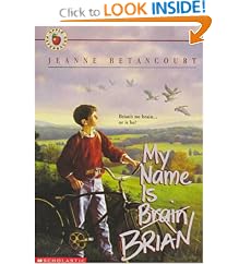 My Name Is Brain Brian (Apple Paperbacks)