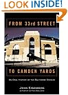 From 33rd Street to Camden Yards : An Oral History of the Baltimore Orioles