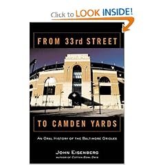 From 33rd Street to Camden Yards : An Oral History of the Baltimore Orioles