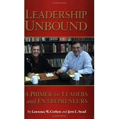 Leadership Unbound: A Primer for Leaders and Entrepreneurs