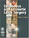 Search : Cutaneous and Cosmetic Laser Surgery: Textbook with DVD