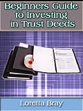 Beginners Guide To Investing In Trust Deeds