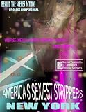 New York Sexiest Strippers:Behind the Scenes