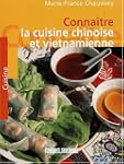 Conna�tre la cuisine chinoise et viet...