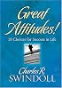 Great Attitudes!: 10 Choices for Success in Life
