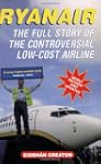Ryanair: The Full Story of the Contro...
