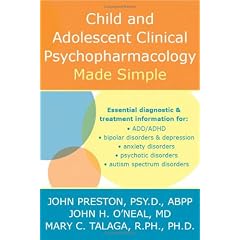 Child and Adolescent Psychopharmacology Made Simple