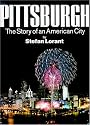 Pittsburgh, Fifth Edition: The Story of an American City