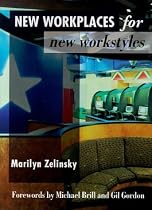 New Workplaces for New Workstyles