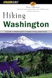 Hiking Washington, 2nd: A Guide to Washingtons Greatest Hiking Adventures