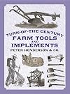Turn-of-the-Century Farm Tools...